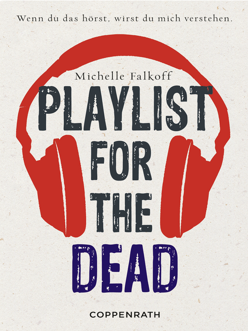 Title details for Playlist for the dead by Michelle Falkoff - Wait list